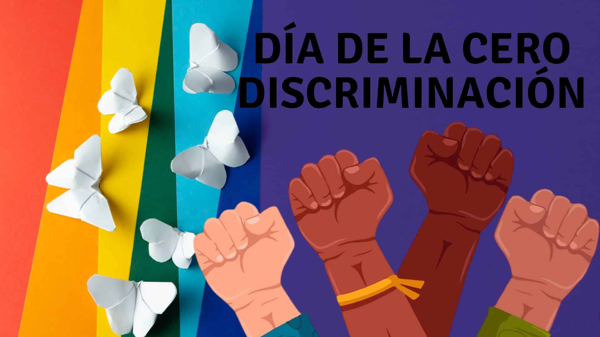 Día de la Cero Discriminación: promoviendo la diversidad y la inclusión ...